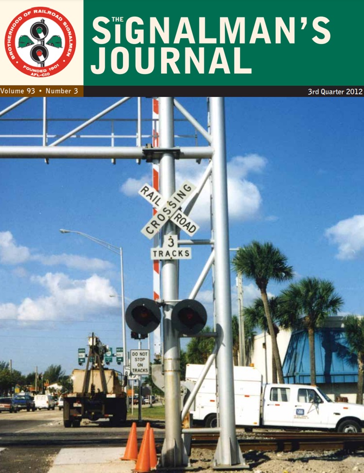 Brotherhood of Railroad Signalmen Signalman's Journal Archive